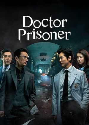 Doctor Prisoner poster