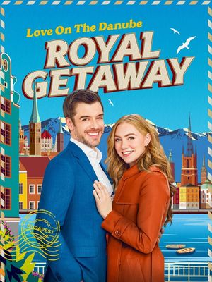 Love On The Danube Royal Getaway poster