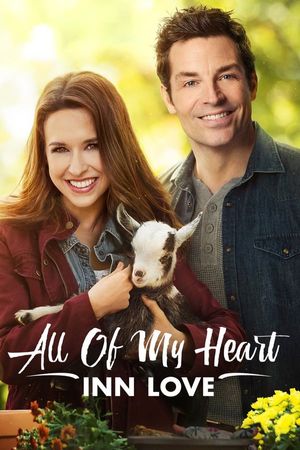 All Of My Heart Inn Love poster