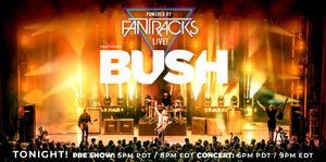 Bush Virtual Live Experience poster