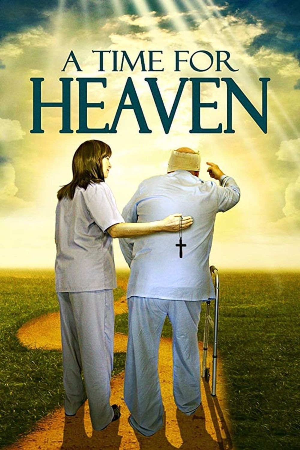 A Time for Heaven poster