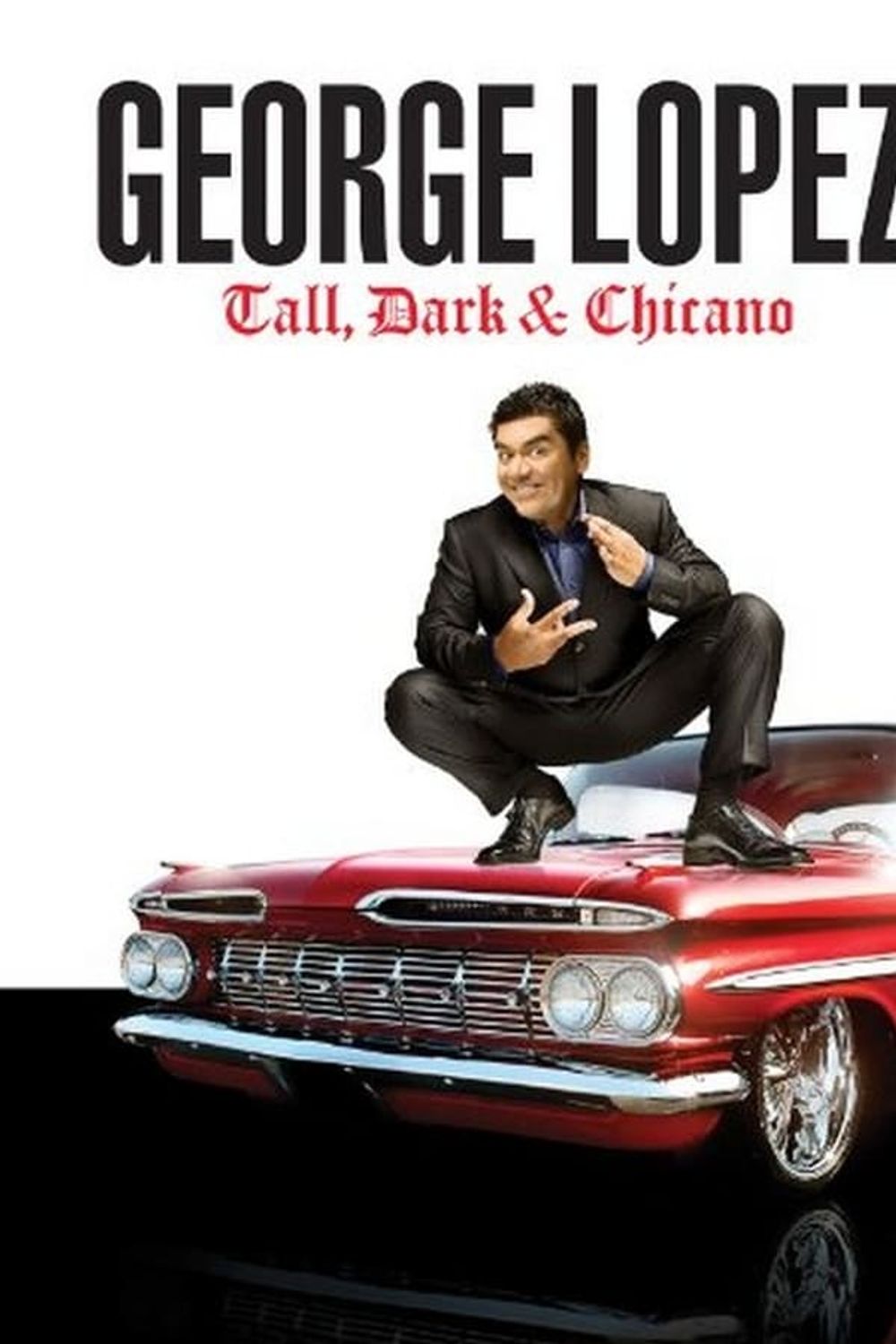 George Lopez Tall Dark and Chicano poster