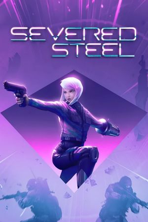 Severed Steel - Rogue Edition [FitGirl Repack] poster