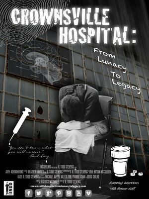 Crownsville Hospital From Lunacy to Legacy poster