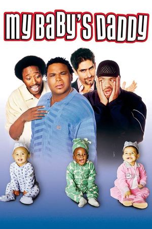 My Babys Daddy poster