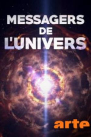 Black Holes Messages from the Edge of the Universe poster