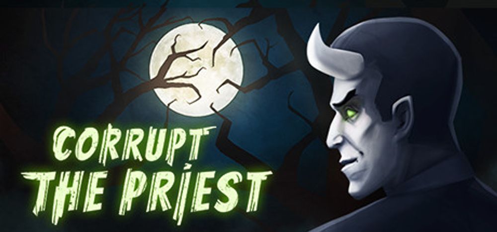 Corrupt The Priest poster