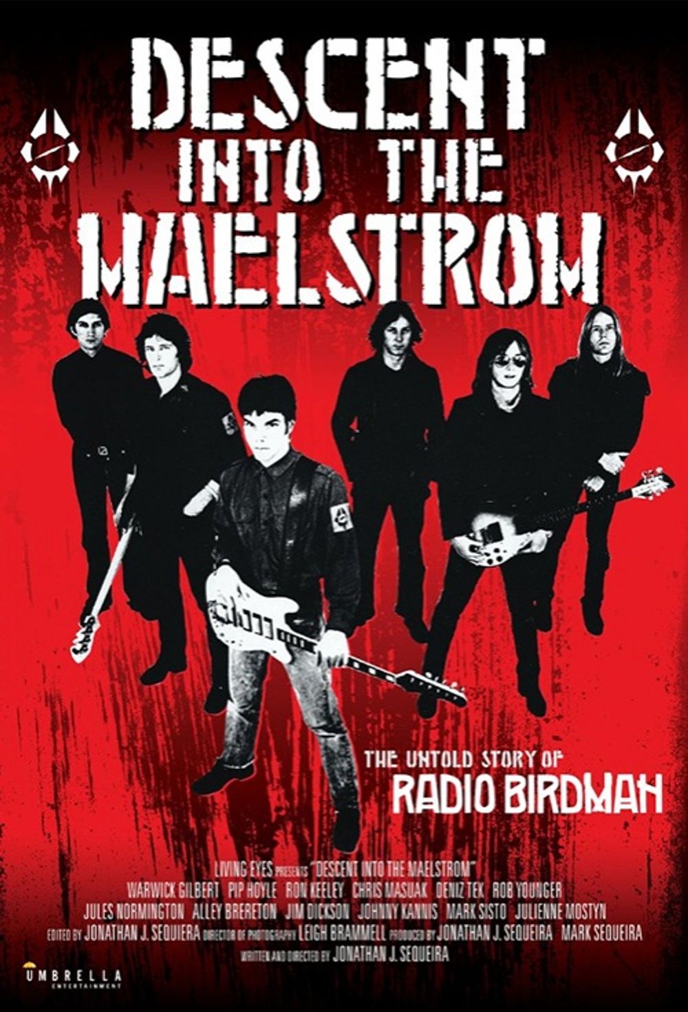 Descent into the Maelstrom The Radio Birdman Story poster