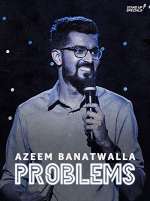 Azeem Banatwalla Problems poster