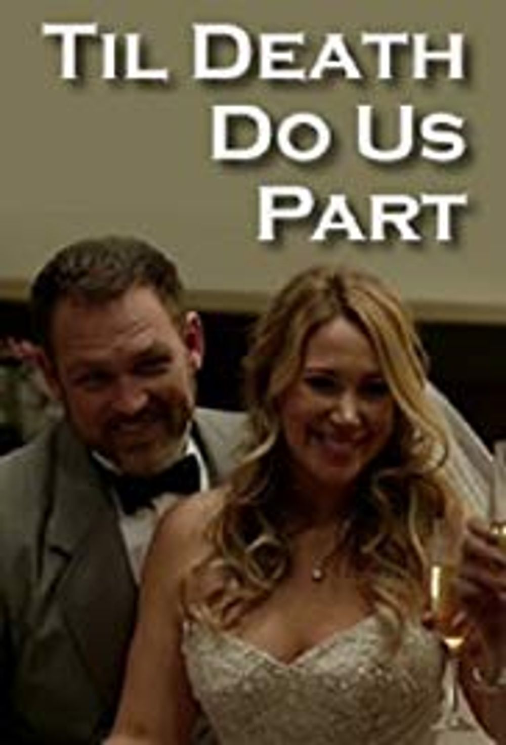 Death Do Us Part poster