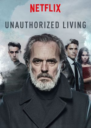 Unauthorized Living poster