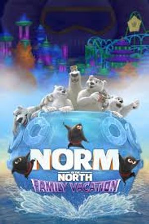 Norm Of The North: Family Vacation poster