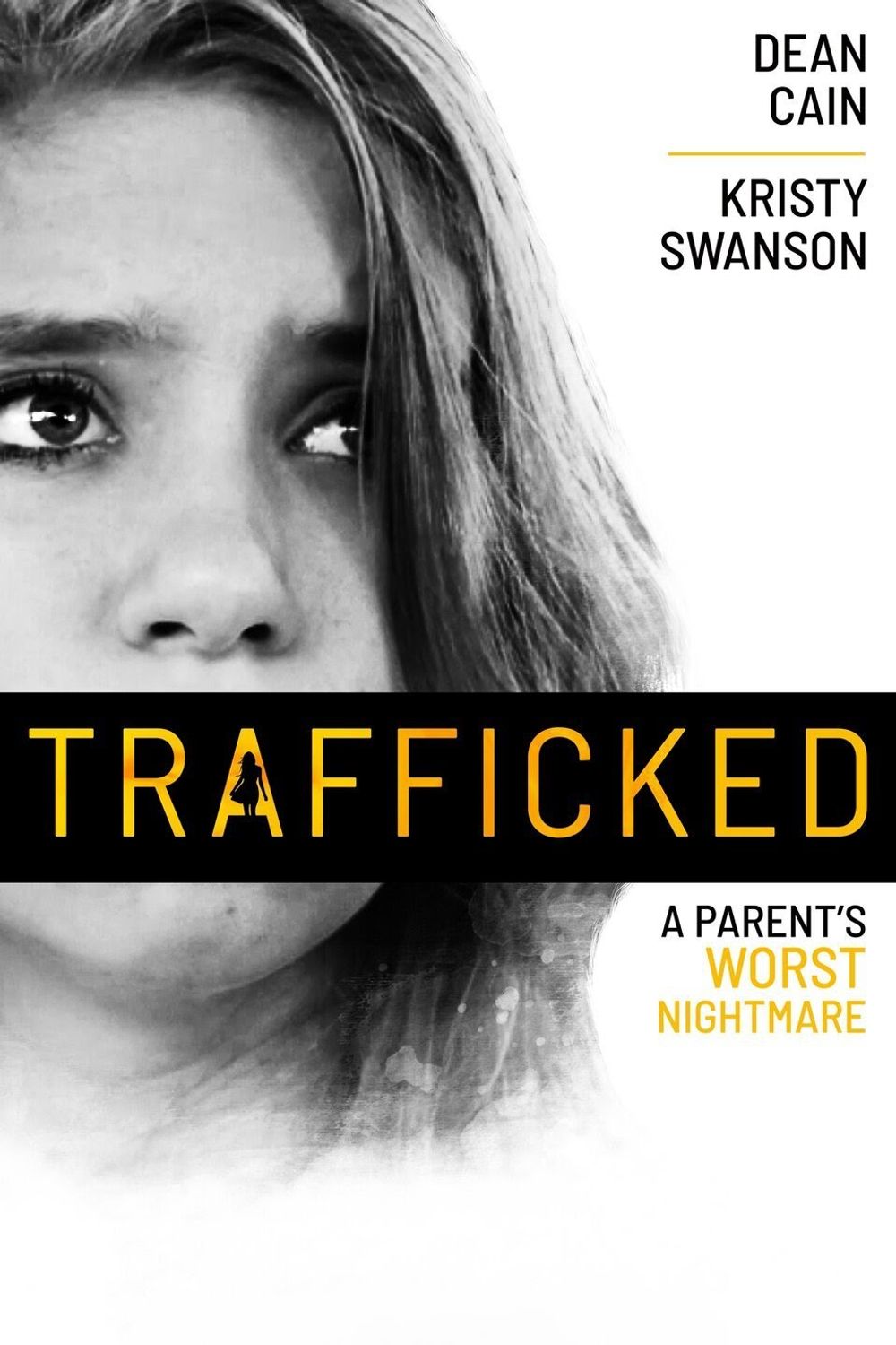 Trafficked A Parents Worst Nightmare poster