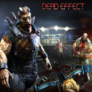 Dead Effect poster
