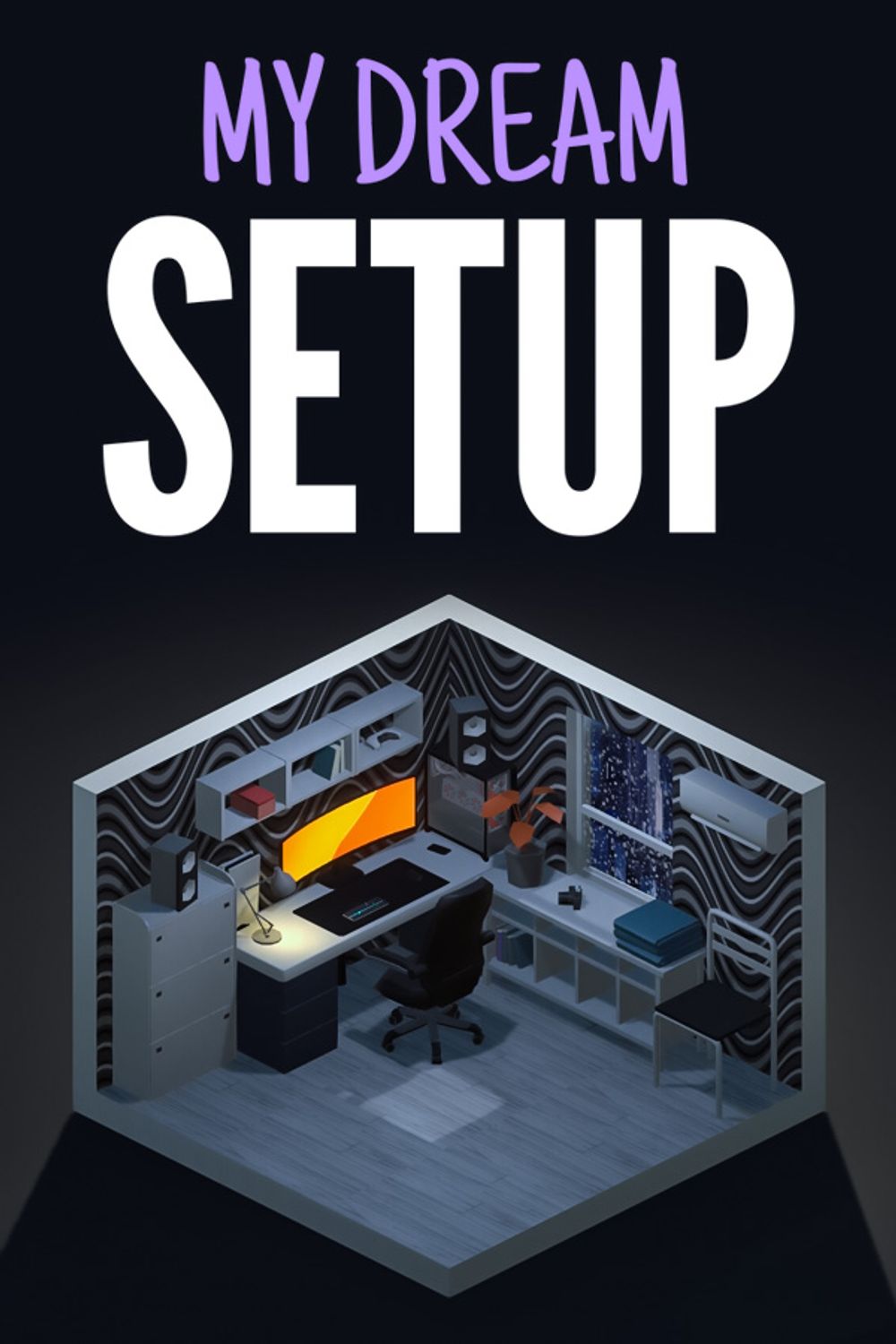 My Dream Setup - Complete Edition [FitGirl Repack] poster