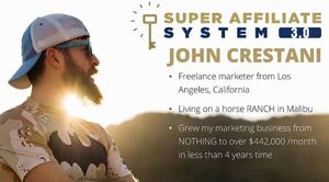 The Super Affiliate System PRO of John Crestani poster