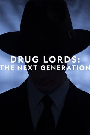 Drug Lords & poster