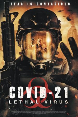 COVID-21 Lethal Virus poster