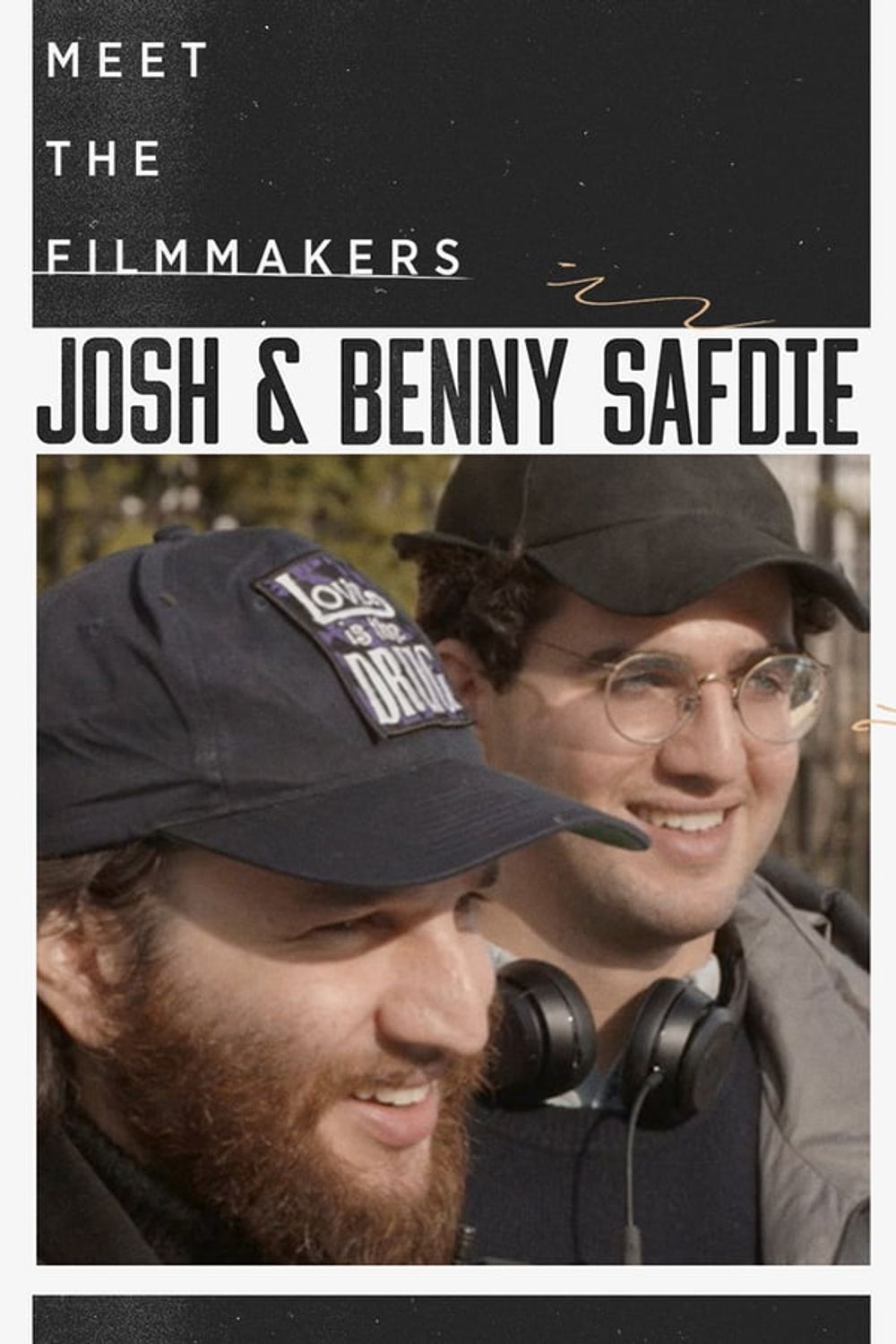Meet the Filmmakers Josh and Benny Safdie poster