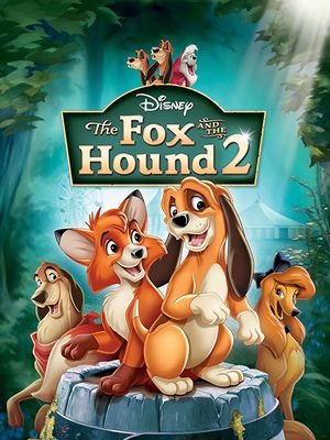 The Fox And The Hound 2 poster
