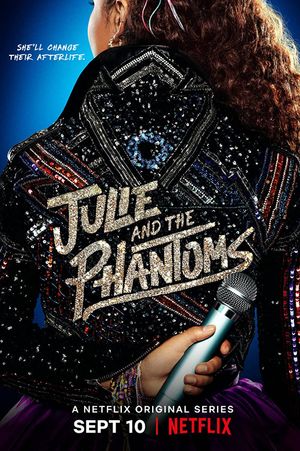 Julie and the Phantoms poster