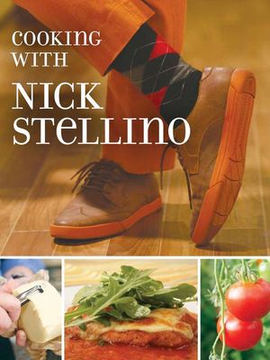 Cooking with Nick Stellino poster
