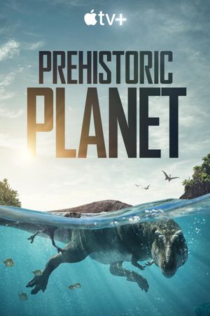 Prehistoric Planet poster