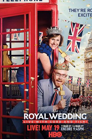 The Royal Wedding Live with Cord and Tish poster