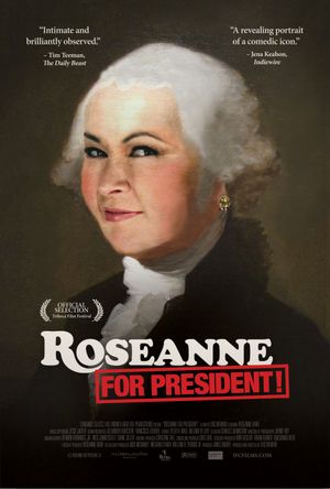 Roseanne For President poster