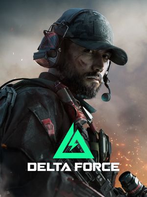 Delta Force (Official+Epic Backup March 29, 2025) poster