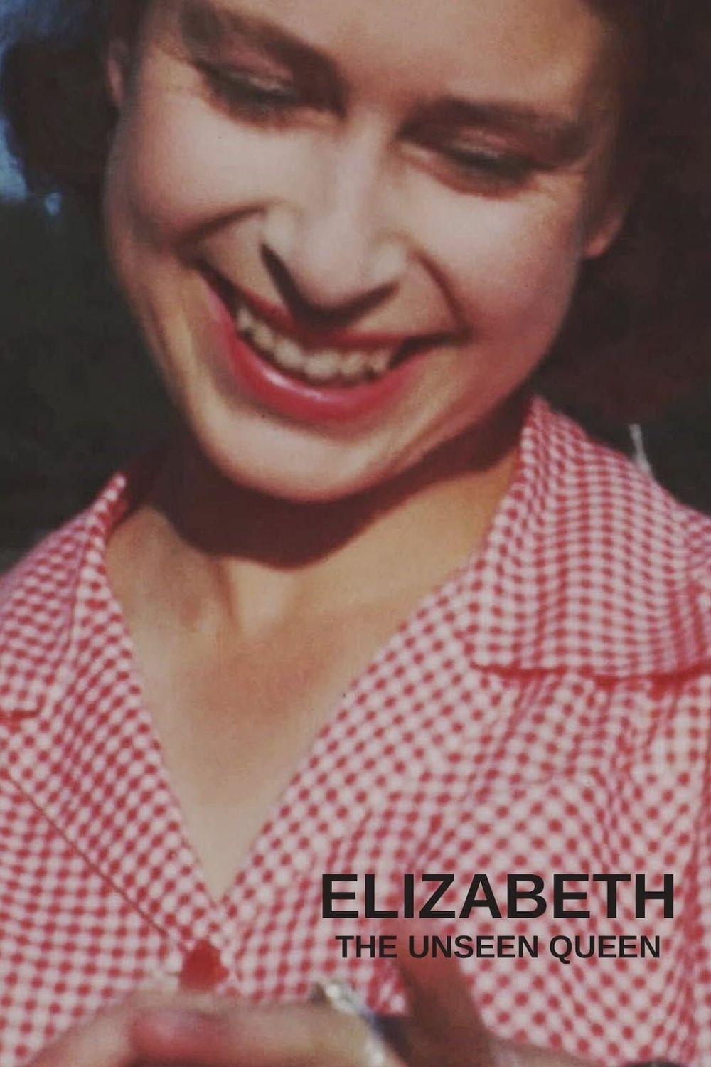 Elizabeth The Unseen Queen poster