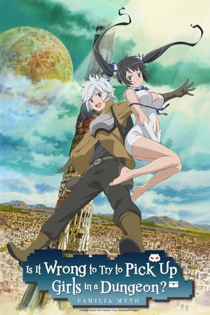 Is It Wrong to Try to Pick Up Girls in a Dungeon poster