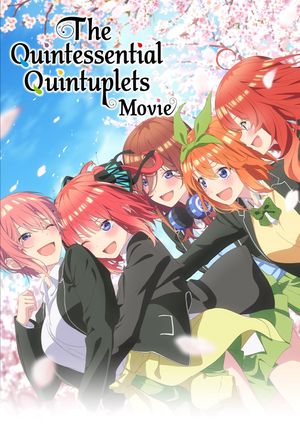 The Quintessential Quintuplets Movie poster