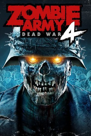 Zombie Army 4 & poster