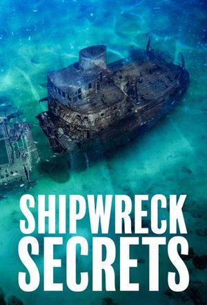 Shipwreck Secrets poster
