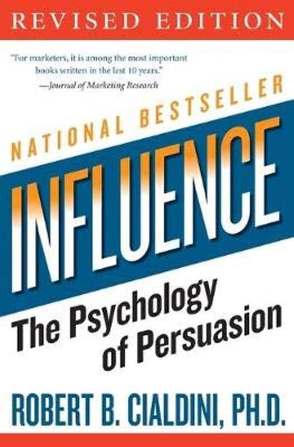 Influence - The Psychology of Persuasion, Revised Edition by Robert B. Cialdini poster