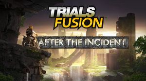 Trials Fusion & poster
