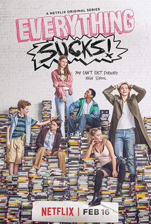 Everything Sucks! poster
