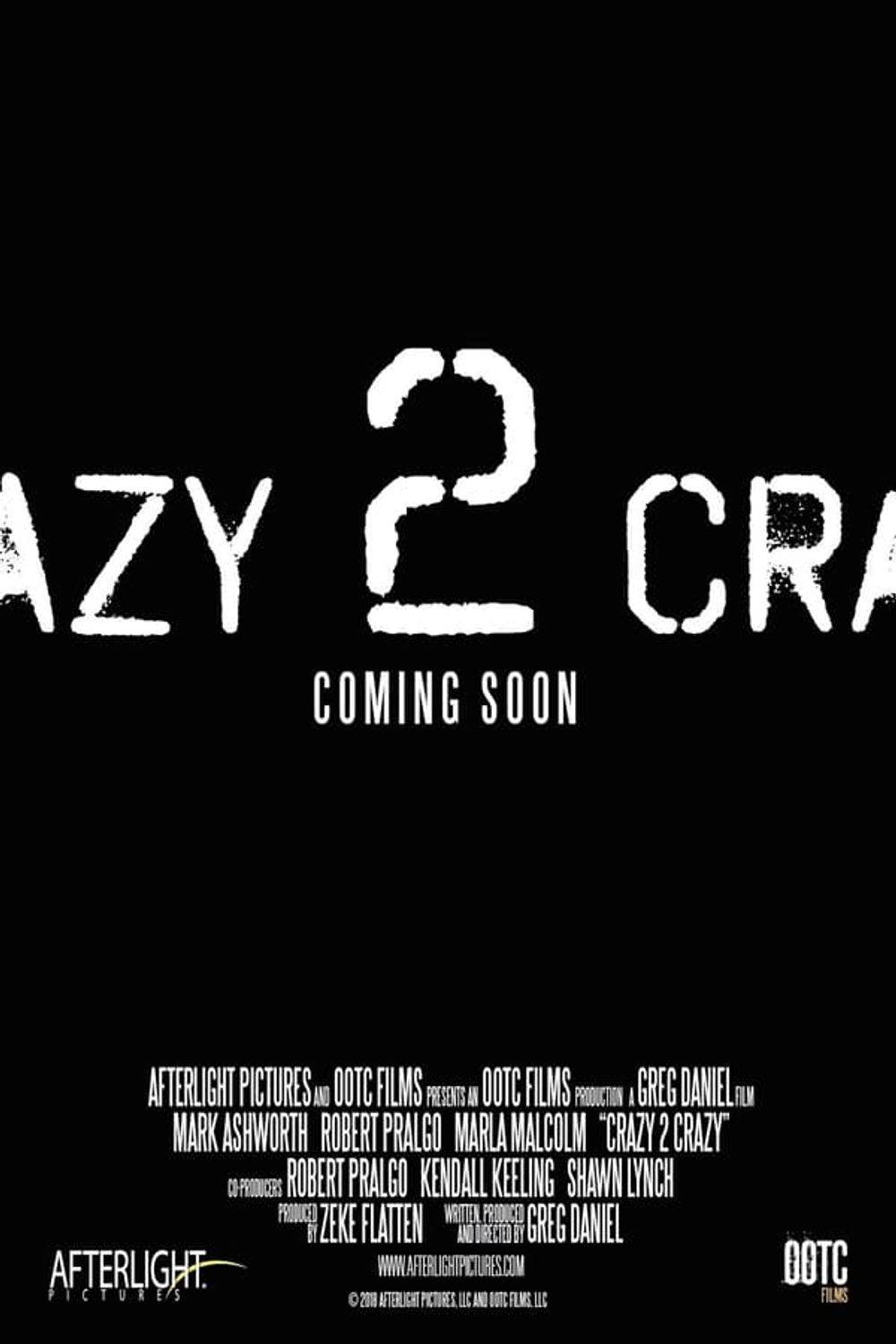 Crazy 2 Crazy poster