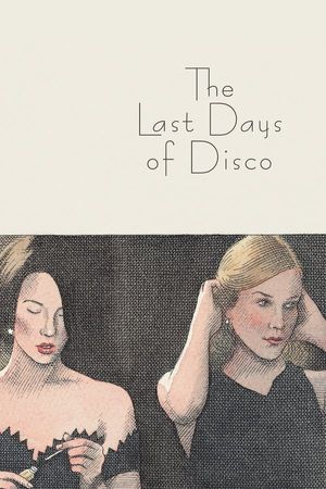 The Last Days of Disco poster