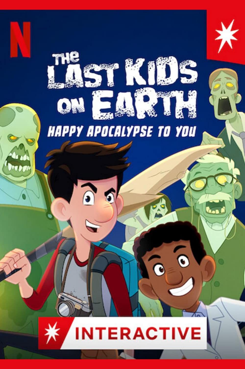 The Last Kids on Earth Happy Apocalypse to You poster