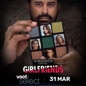 Sumer Singh Case Files Girlfriends poster