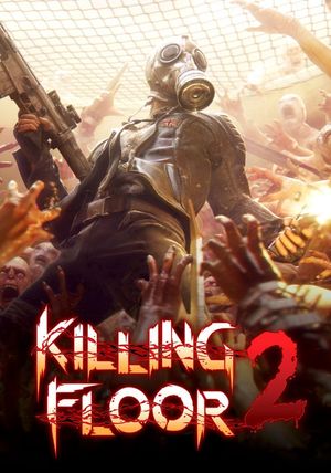 Killing Floor 2 poster