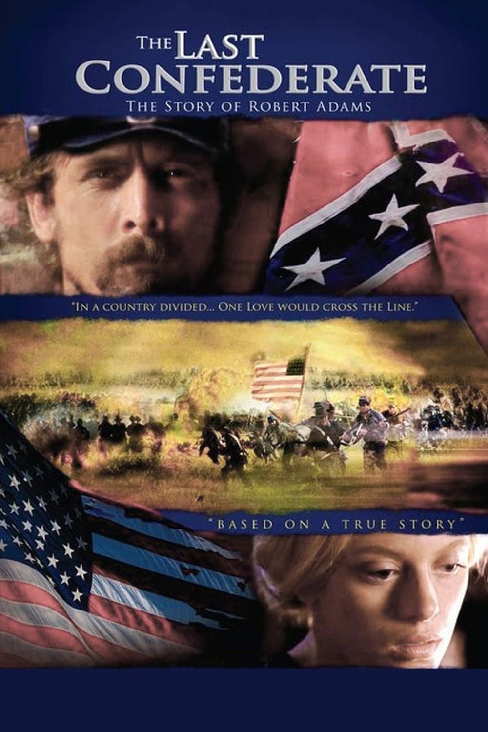 The Last Confederate the Story of Robert Adams poster