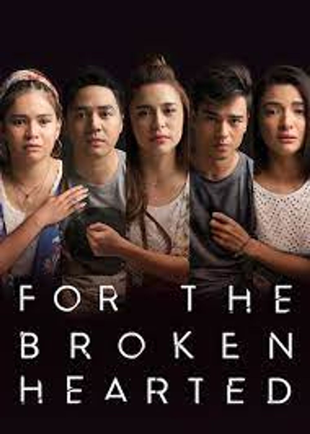 For the Broken Hearted poster