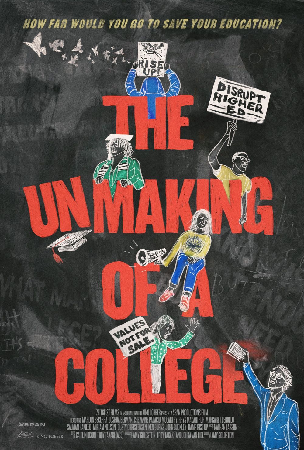 The Unmaking of A College poster
