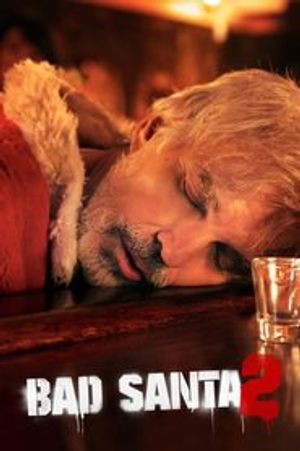 Bad Santa 2 poster