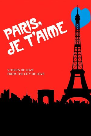 Paris, je t'aime poster