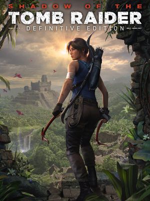 Shadow of the Tomb Raider - Definitive Edition poster