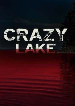 Crazy Lake poster